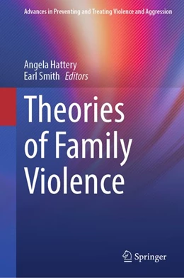 Abbildung von Hattery / Smith | Theories of Family Violence | 1. Auflage | 2026 | beck-shop.de