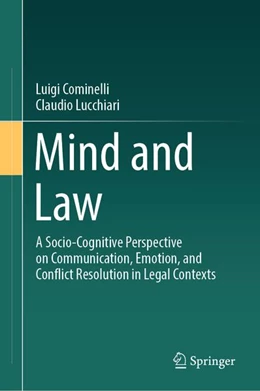 Abbildung von Cominelli / Lucchiari | Mind and Law | 1. Auflage | 2026 | beck-shop.de