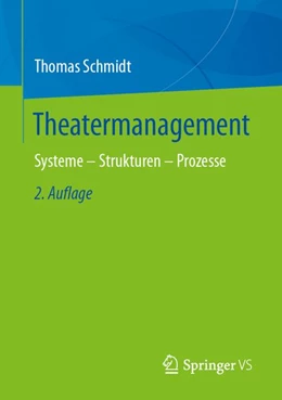 Abbildung von Schmidt | Theatermanagement | 2. Auflage | 2026 | beck-shop.de