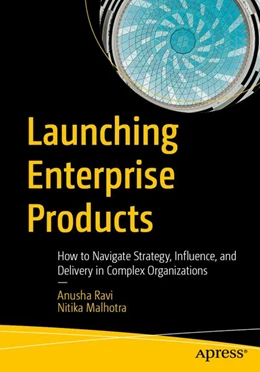 Abbildung von Ravi / Malhotra | Launching Enterprise Products | 1. Auflage | 2026 | beck-shop.de