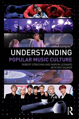 Abbildung von Leonard / Strachan | Understanding Popular Music Culture | 6. Auflage | 2026 | beck-shop.de