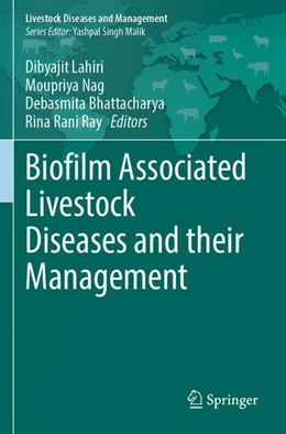 Abbildung von Lahiri / Nag | Biofilm Associated Livestock Diseases and their Management | 1. Auflage | 2026 | beck-shop.de