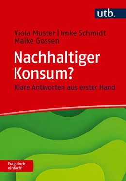 Abbildung von Muster / Schmidt | Nachhaltiger Konsum? Frag doch einfach! | 1. Auflage | 2026 | beck-shop.de