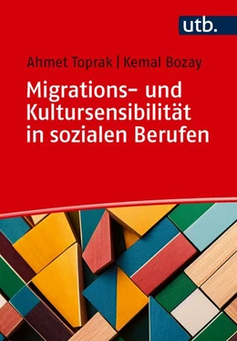 Abbildung von Toprak / Bozay | Migrations- und Kultursensibilität in sozialen Berufen | 1. Auflage | 2026 | beck-shop.de