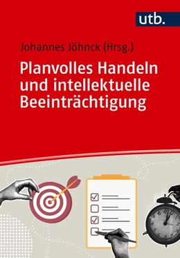 Abbildung von Jöhnck | Planvolles Handeln und intellektuelle Beeinträchtigung | 1. Auflage | 2026 | beck-shop.de