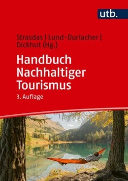 Abbildung von Strasdas / Lund-Durlacher | Handbuch Nachhaltiger Tourismus | 3. Auflage | 2026 | beck-shop.de