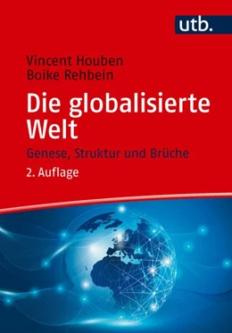 Abbildung von Houben / Rehbein | Die globalisierte Welt | 2. Auflage | 2026 | beck-shop.de