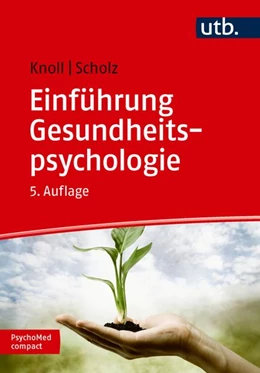 Abbildung von Knoll / Scholz | Einführung Gesundheitspsychologie | 5. Auflage | 2026 | beck-shop.de
