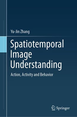 Abbildung von Zhang | Spatiotemporal Image Understanding | 1. Auflage | 2026 | beck-shop.de