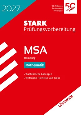 Abbildung von STARK Lösungen zu Mathematik - MSA 2027 Hamburg - Prüfungsvorbereitung | 22. Auflage | 2026 | beck-shop.de
