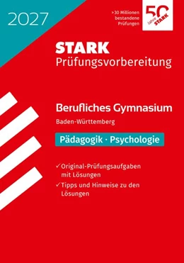 Abbildung von STARK Pädagogik/Psychologie - Abitur Berufliches Gymnasium 2027 BW - Prüfungsvorbereitung | 10. Auflage | 2026 | beck-shop.de
