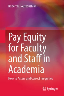 Abbildung von Toutkoushian | Pay Equity for Faculty and Staff in Academia | 1. Auflage | 2026 | beck-shop.de
