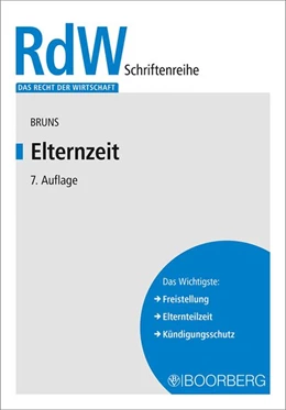 Abbildung von Bruns | Elternzeit | 7. Auflage | 2026 | beck-shop.de