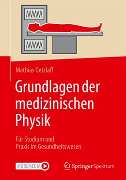 Abbildung von Getzlaff | Grundlagen der medizinischen Physik | 1. Auflage | 2026 | beck-shop.de