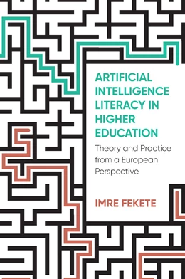 Abbildung von Fekete | Artificial Intelligence Literacy in Higher Education | 1. Auflage | 2026 | beck-shop.de
