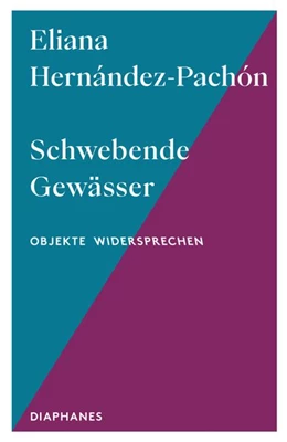 Abbildung von Hernández-Pachón | Schwebende Gewässer | 1. Auflage | 2026 | beck-shop.de
