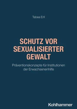 Abbildung von Erll | Schutz vor sexualisierter Gewalt | 1. Auflage | 2026 | beck-shop.de