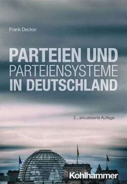 Abbildung von Decker | Parteien und Parteiensysteme in Deutschland | 2. Auflage | 2026 | beck-shop.de