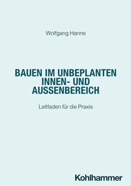 Abbildung von Hanne | Bauen im unbeplanten Innen- und Außenbereich | 1. Auflage | 2026 | beck-shop.de
