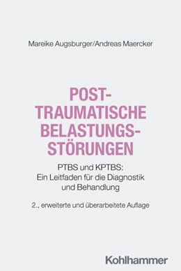 Abbildung von Augsburger / Maercker | Posttraumatische Belastungsstörungen | 2. Auflage | 2026 | beck-shop.de