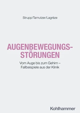 Abbildung von Strupp / Tarnutzer | Augenbewegungsstörungen | 1. Auflage | 2026 | beck-shop.de