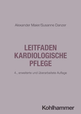 Abbildung von Maier / Danzer | Leitfaden kardiologische Pflege | 4. Auflage | 2026 | beck-shop.de