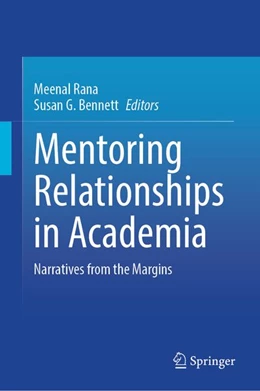 Abbildung von Rana / Bennett | Mentoring Relationships in Academia | 1. Auflage | 2026 | beck-shop.de