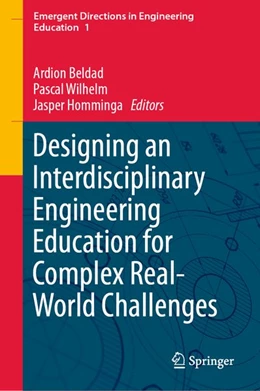 Abbildung von Beldad / Wilhelm | Designing an Interdisciplinary Engineering Education for Complex Real-World Challenges | 1. Auflage | 2026 | beck-shop.de