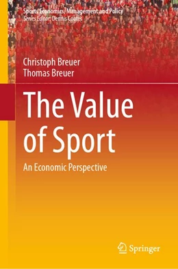 Abbildung von Breuer | The Value of Sport | 1. Auflage | 2026 | beck-shop.de