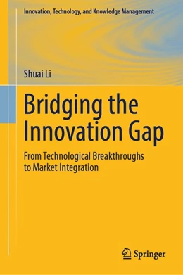 Abbildung von Li | Bridging the Innovation Gap | 1. Auflage | 2026 | beck-shop.de