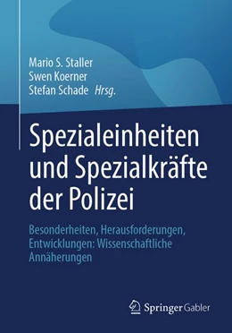 Abbildung von Staller / Koerner | Spezialeinheiten und Spezialkräfte der Polizei | 1. Auflage | 2026 | beck-shop.de