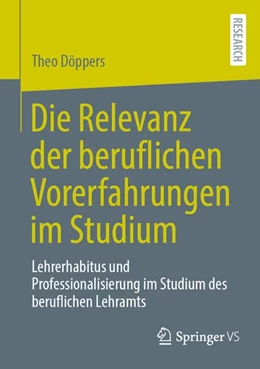 Abbildung von Döppers | Die Relevanz der beruflichen Vorerfahrungen im Studium | 1. Auflage | 2026 | beck-shop.de