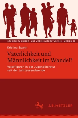 Abbildung von Spahn | Väterlichkeit und Männlichkeit im Wandel? | 1. Auflage | 2026 | beck-shop.de
