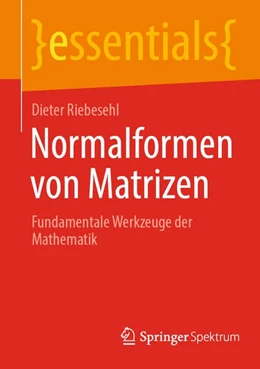 Abbildung von Riebesehl | Normalformen von Matrizen | 1. Auflage | 2026 | beck-shop.de