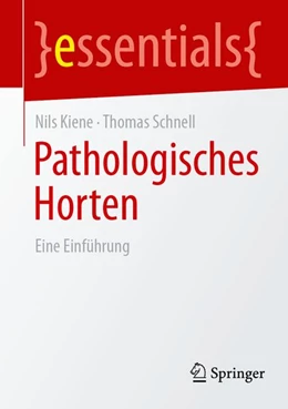 Abbildung von Kiene / Schnell | Pathologisches Horten | 1. Auflage | 2026 | beck-shop.de