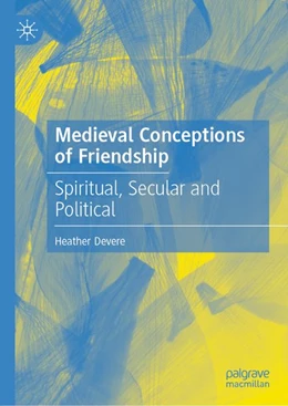 Abbildung von Devere | Medieval Conceptions of Friendship | 1. Auflage | 2026 | beck-shop.de