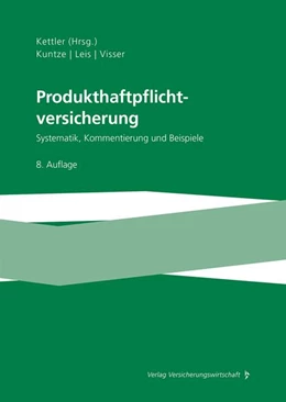 Abbildung von Kettler / Kuntze | Produkthaftpflichtversicherung | 8. Auflage | 2026 | beck-shop.de