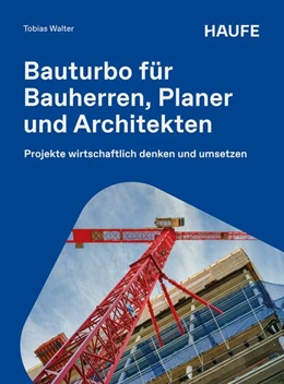 Abbildung von Walter | Bauturbo für Bauherren, Planer und Architekten | 1. Auflage | 2026 | beck-shop.de