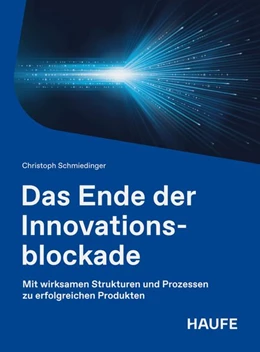 Abbildung von Schmiedinger | Das Ende der Innovationsblockade | 1. Auflage | 2026 | beck-shop.de