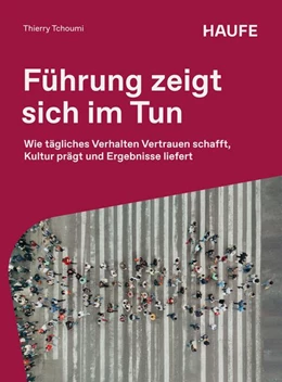 Abbildung von Tchoumi | Führung zeigt sich im Tun | 1. Auflage | 2026 | beck-shop.de