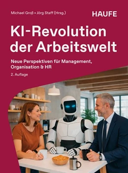 Abbildung von Groß / Staff | KI-Revolution der Arbeitswelt | 2. Auflage | 2026 | beck-shop.de