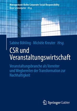Abbildung von Böhling / Kreuter | CSR und Veranstaltungswirtschaft | 1. Auflage | 2026 | beck-shop.de