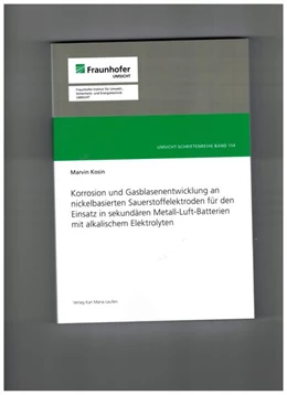 Abbildung von Kosin | Korrosion und Gasblasenentwicklung an nickelbasierten Sauerstoffelektoden für den Einsatz in sekundären Metall-Luft-Batterien mit alkalischem Elektrilyten | 1. Auflage | 2026 | beck-shop.de