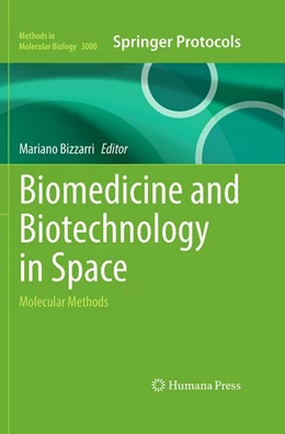 Abbildung von Bizzarri | Biomedicine and Biotechnology in Space | 1. Auflage | 2026 | beck-shop.de