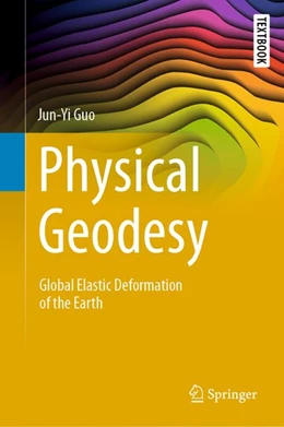Abbildung von Guo | Physical Geodesy | 1. Auflage | 2026 | beck-shop.de