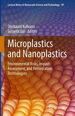 Abbildung von Kulkarni / Das | Microplastics and Nanoplastics | 1. Auflage | 2026 | beck-shop.de