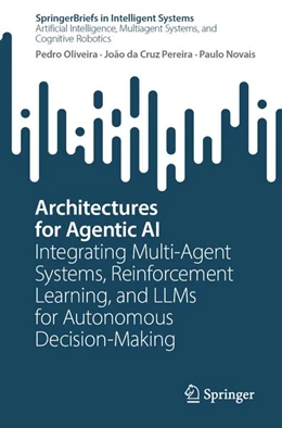 Abbildung von Oliveira / Da Cruz Pereira | Architectures for Agentic AI | 1. Auflage | 2026 | beck-shop.de