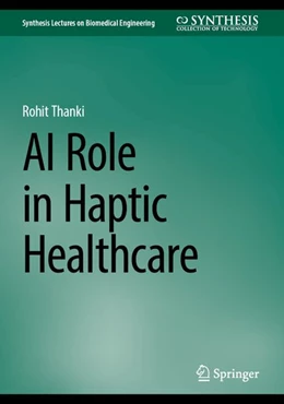 Abbildung von Thanki | AI Role in Haptic Healthcare | 1. Auflage | 2026 | beck-shop.de