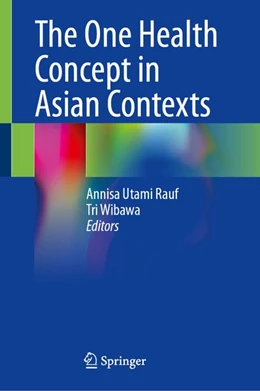 Abbildung von Rauf / Wibawa | The One Health Concept in Asian Contexts | 1. Auflage | 2026 | beck-shop.de