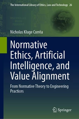 Abbildung von Kluge Corrêa | Normative Ethics, Artificial Intelligence, and Value Alignment | 1. Auflage | 2026 | beck-shop.de